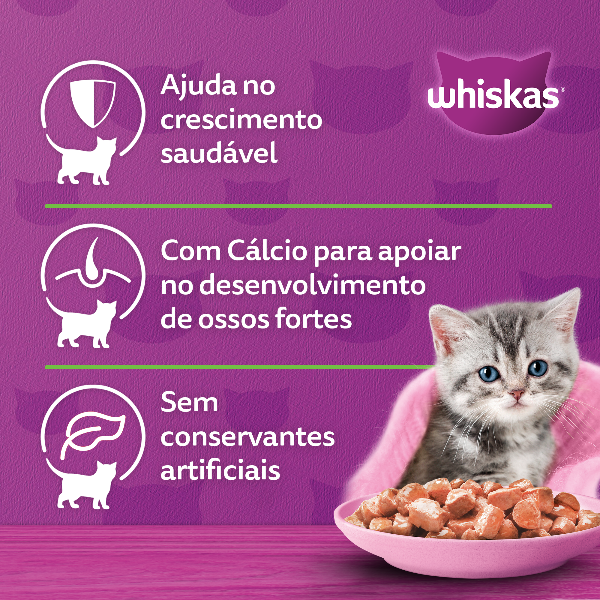 Ração Úmida para Gatos Filhotes WHISKAS® Sachê Frango ao Molho  - 2